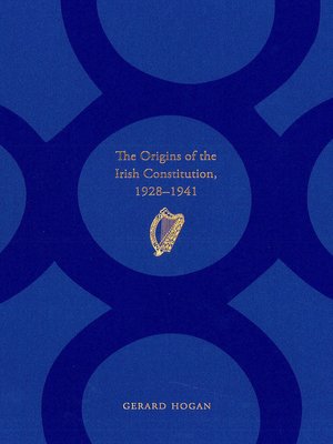 cover image of The Origins of the Irish Constitution, 1928-1941